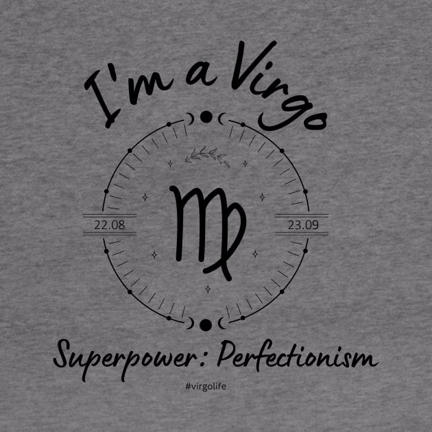 I'm a Virgo Superpower: Perfectionism by Enacted Designs